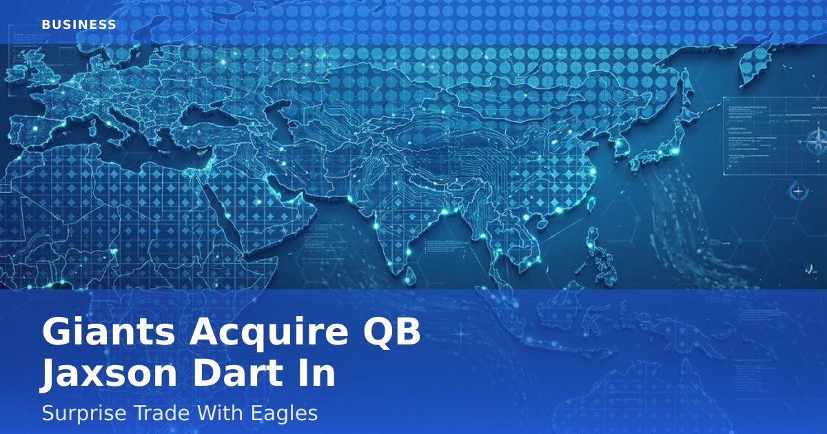 Giants Acquire QB Jaxson Dart In Surprise Trade With Eagles